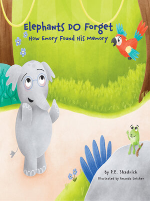 cover image of Elephants DO Forget